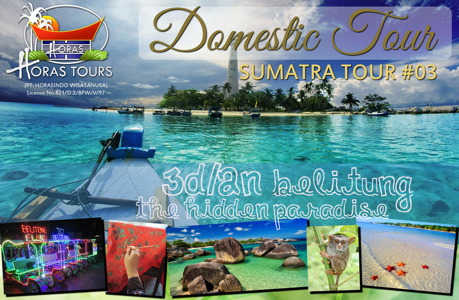 Belitung Tour - Hidden Paradise